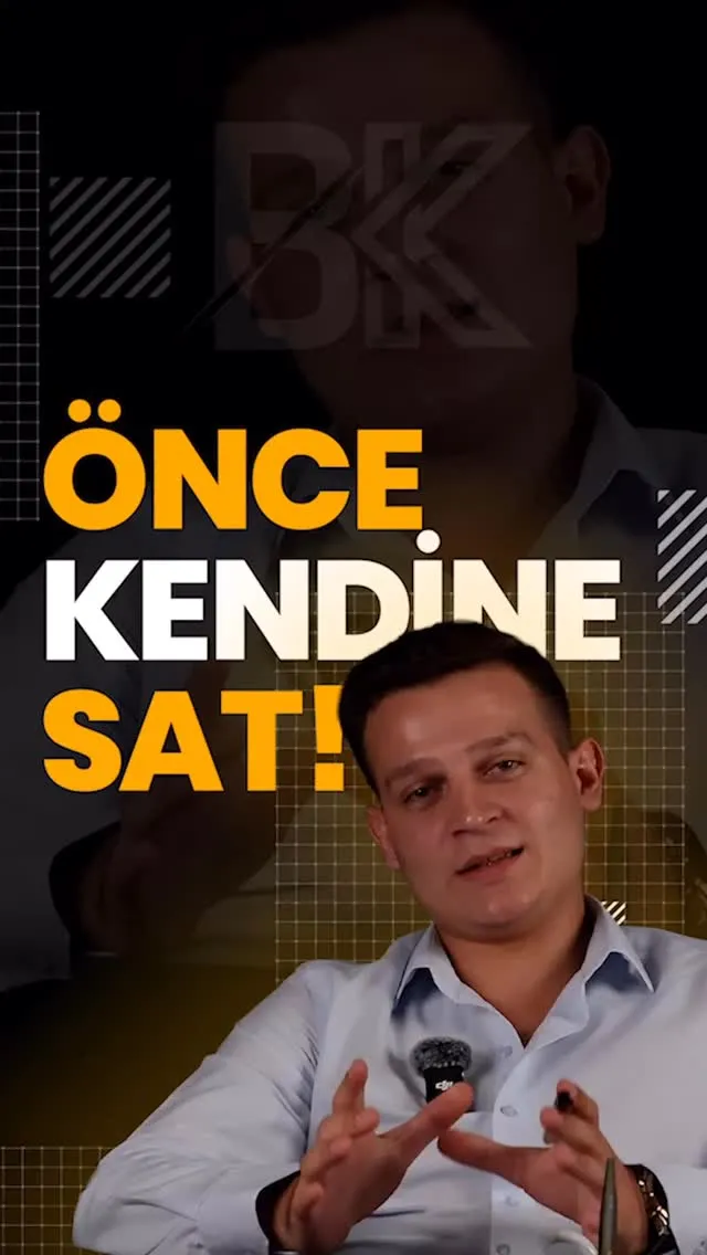 Önce Kendine Sat!