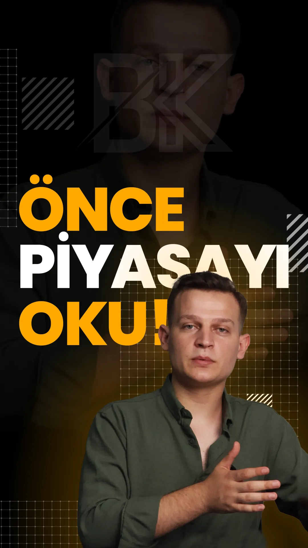 Önce Piyasayı Oku