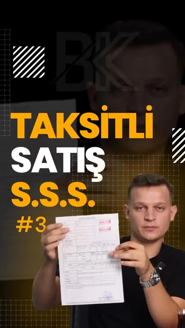TAKSİTLİ SATIŞ S.S.S. #3